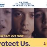 Presentazione video “Protect Us” – 20 marzo 2025